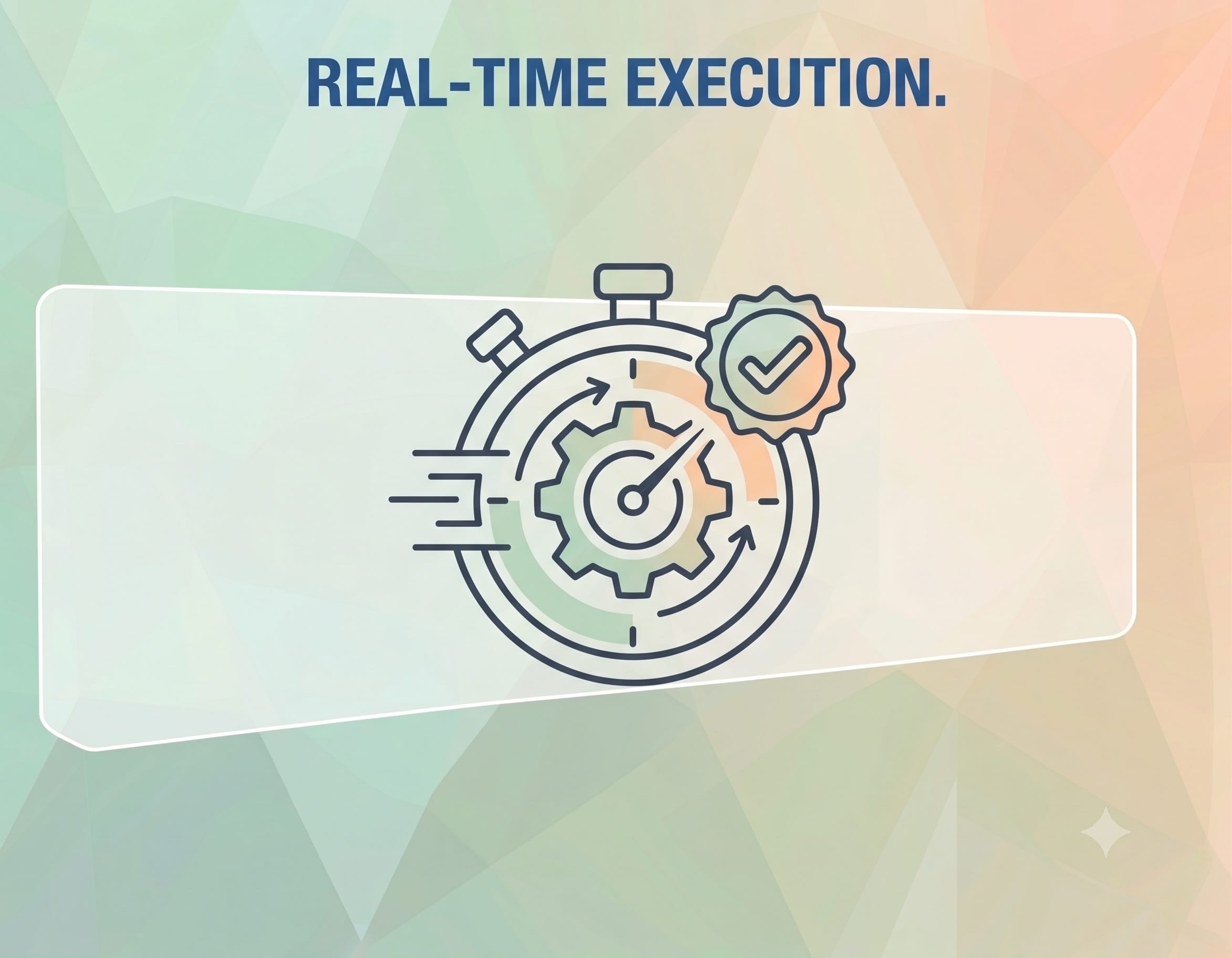 Illustration titled Real-Time Execution showing a stopwatch, gear, and checkmark badge